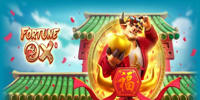 Slot Fortune Ox Gacor Hari Ini dengan Peluang Menang Tinggi Slot Fortune Ox Gacor Hari Ini dengan Peluang Menang Tinggi